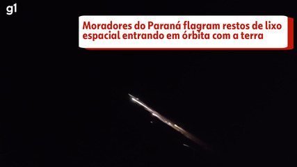 Morador do Paraná flagram restos de lixo espacial entrando em órbita com a terra